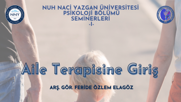 Seminer: Aile Terapisine Giriş